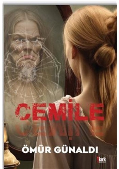 Cemile / Ömür Günaldı