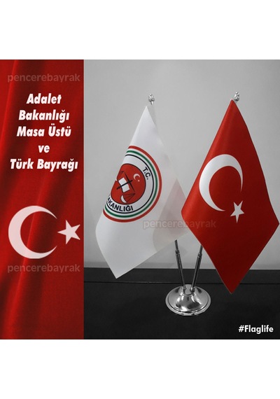 Masa Bayrak - Adalet Bakanlığı ve Türk Bayrağı