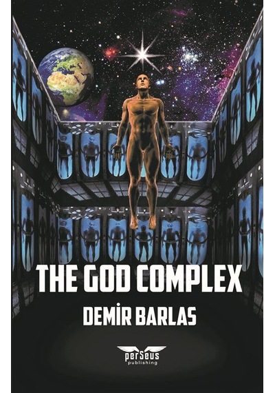 The God Complex - Demir Barlas - Perseus Yayınevi