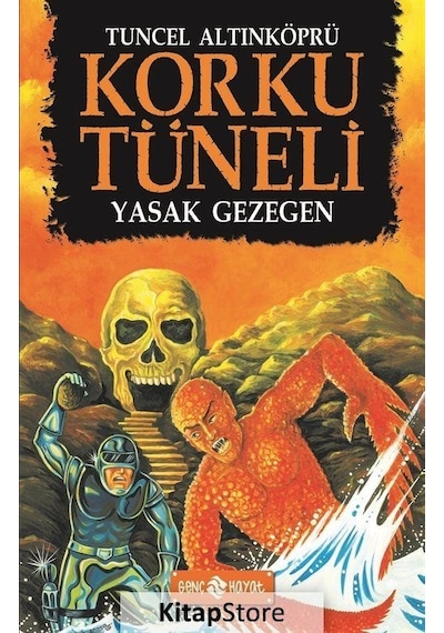 Korku Tüneli 5 - Yasak Gezegen - Tuncel Altınköprü - Genç Hayat