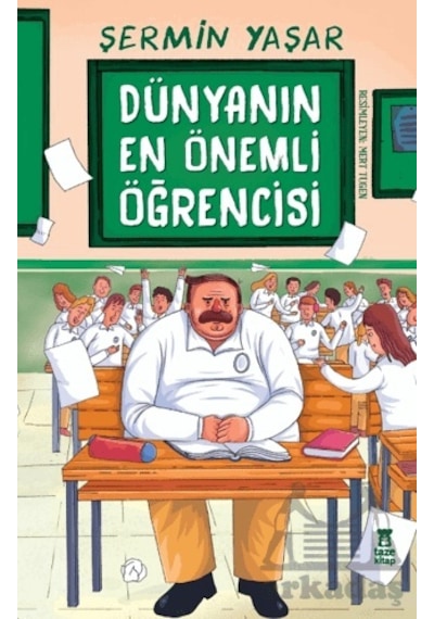 Dünyanın En Önemli Öğrencisi
