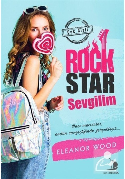 Rock Star Sevgilim - Eleanor Wood - Genç Destek