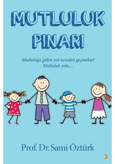 Mutluluk Pınarı / Prof. Dr. Sami Öztürk