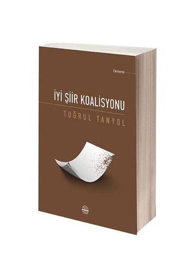 İyi Şiir Koalisyonu - Tuğrul Tanyol - Mühür Kitaplığı