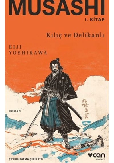Musashi: Ve Delikanlı 1.