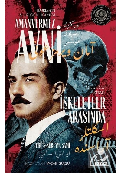 Mercankitap Iskeletler Arasında Türkler'in Sherlock Holmes'i Amanvermez Av