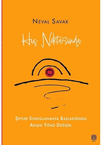 Hiç Noktasında / Neval Savak