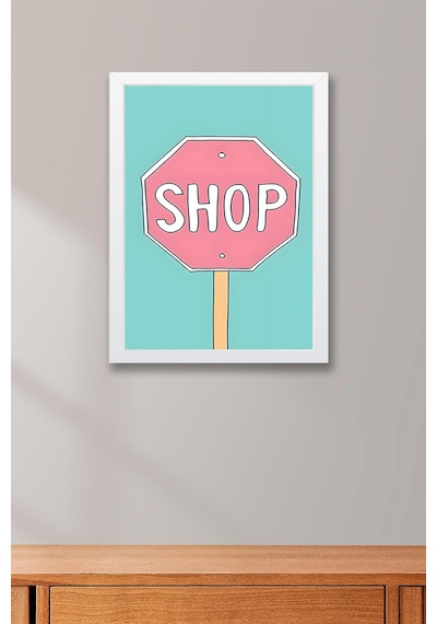 Shop Tabelası Çerçeveli Tablo - Pop Art Poster Tablo