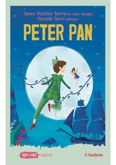 Peter Pan - Sen De Oku 9786052857694