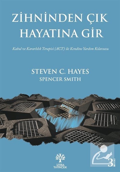Zihninden Çık Hayatına Gir - Spencer Smith - Litera