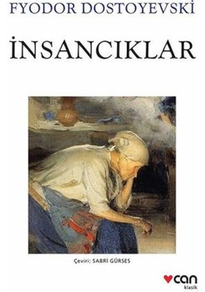 İnsancıklar - Fyodor Mihayloviç Dostoyevski - Can Yayınları