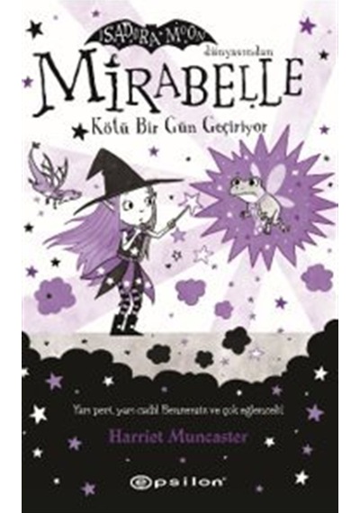 Mirabelle 3 / Kötü Bir Gün Geçiriyor / Harriet Muncaster