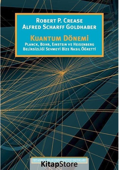Kuantum Dönemi / Robert P. Crease