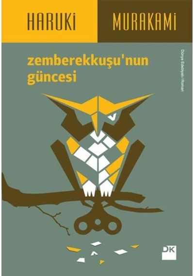 Zemberek Kuşu'Nun Güncesi Haruki Murakami 9786051110103