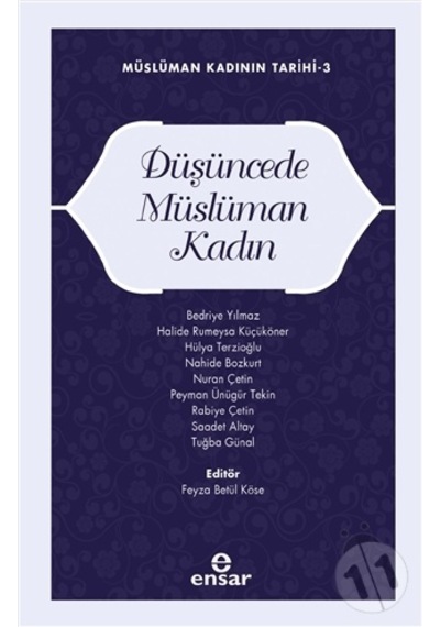 Düşüncede Müslüman Kadın;Müslüman Kadının Tarihi-3
