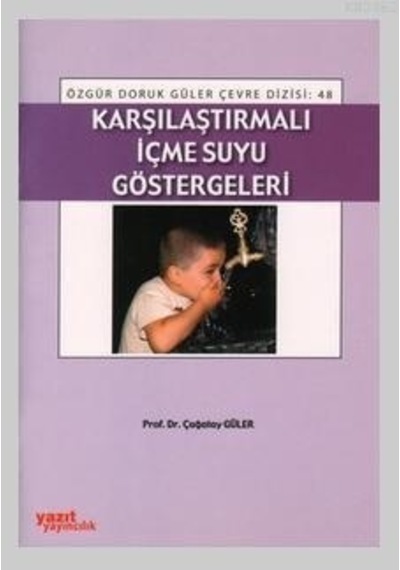 Karşılaştırmalı İçme Suyu Göstergeleri - Yazıt  48