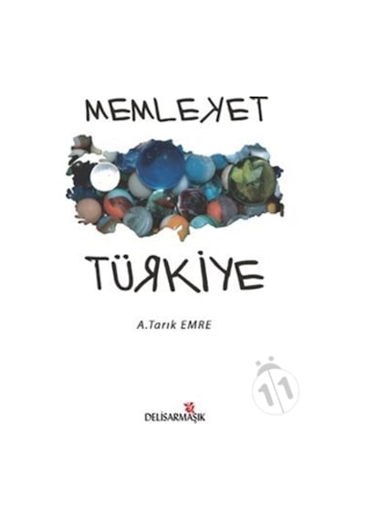 Memleket Türkiye - A. Tarık Emre - Komşu Yayınları