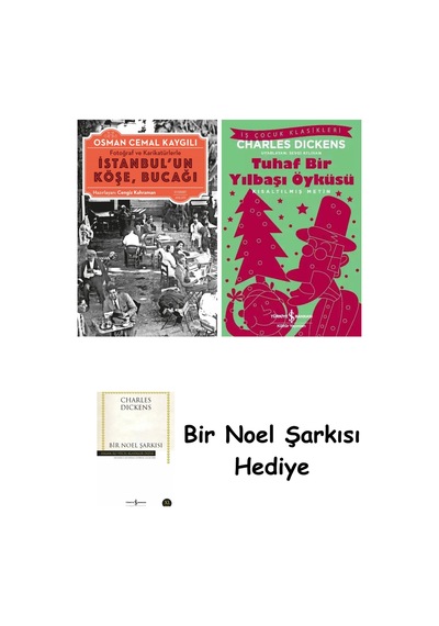 İstanbul Un Köşe, Bucağı + Tuhaf Bir Yılbaşı Öyküsü + Bir Noel Şarkısı
