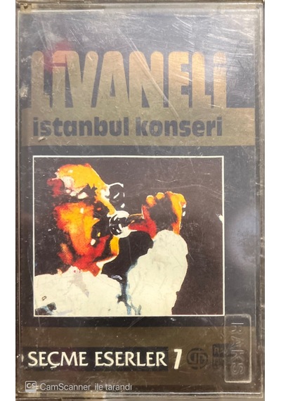 Plak Değildir Kaset Tir Livaneli İstanbul Konseri Seçme Eserler
