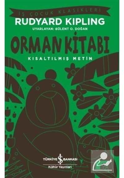Mercankitap Orman Kitabı Kısaltılmış Metin / Rudyard Kipling