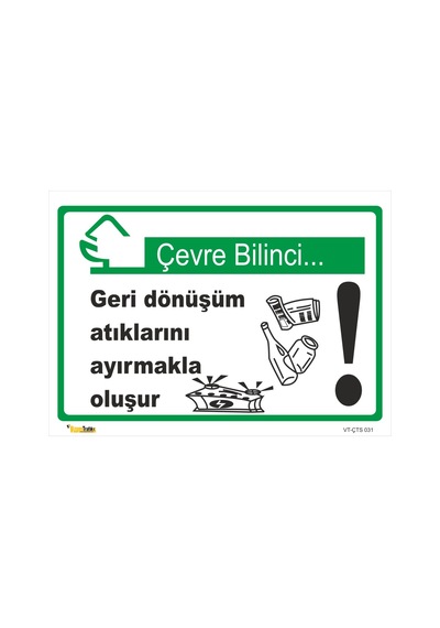 Geri Dönüşüm Atıklarını Ayırmakla Oluşur - Isg Levhası
