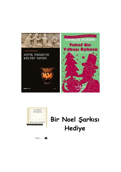 Antik Yunan'ın Kültür Tarihi + Tuhaf Bir Yılbaşı Öyküsü + Bir Noel Şarkısı