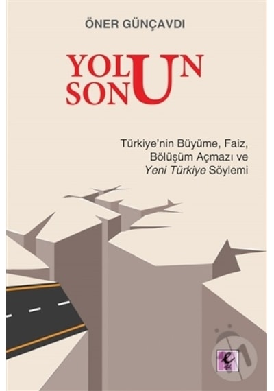 Yolun Sonu - Öner Günçavdı - Efil Yayınevi Yayınları