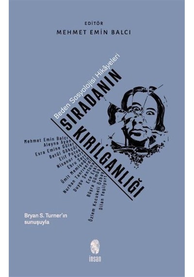 Sıradanın Kırılganlığı / Kolektif