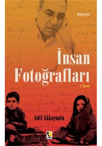 İnsan Fotoğrafları / Adil Akkoyunlu