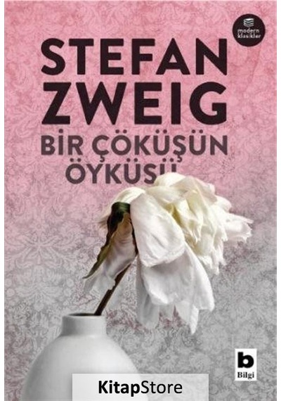 Bir Çöküşün Öyküsü / Stefan Zweig N11.16762