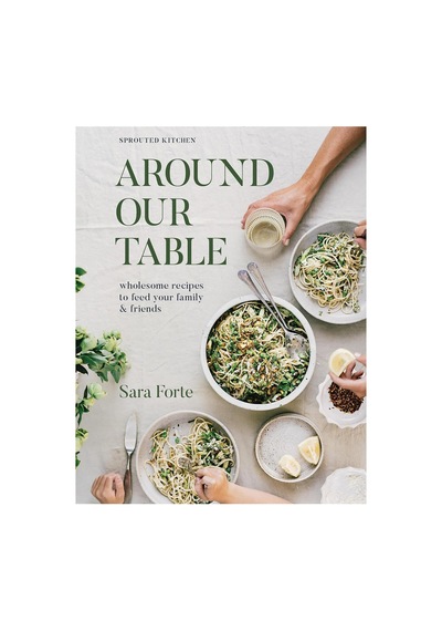 Around Our Table: Wholesome Recipes To Feed Your Family And Friends
