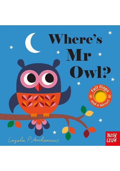 Where's Mr Owl? - Ingela  Arrhenius - NOSY CROW