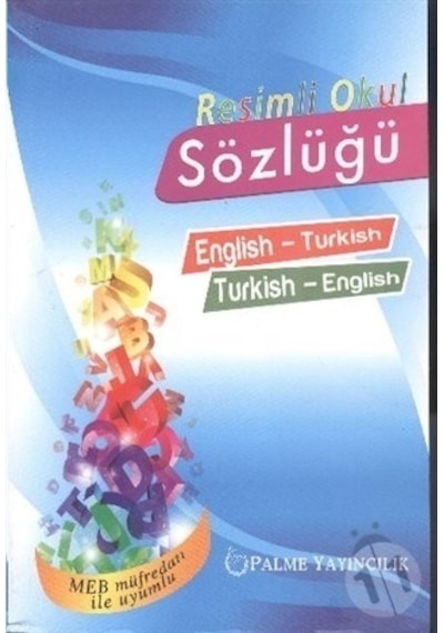 Palme Resimli Okul Sözlüğü English-Turkish Turkish-English