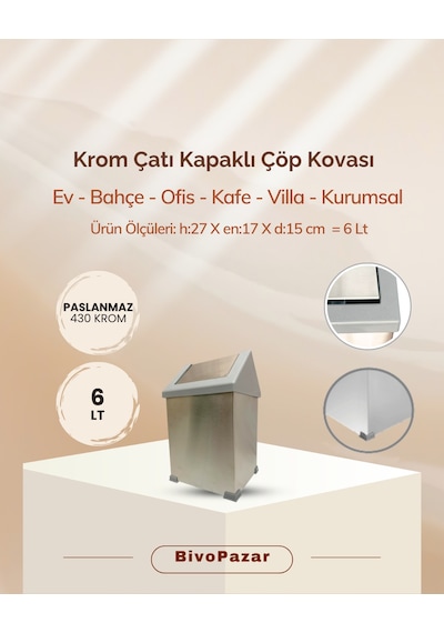 Krom Sallanır Çatı Kapaklı Çöp Kovası 6 Lt Krom
