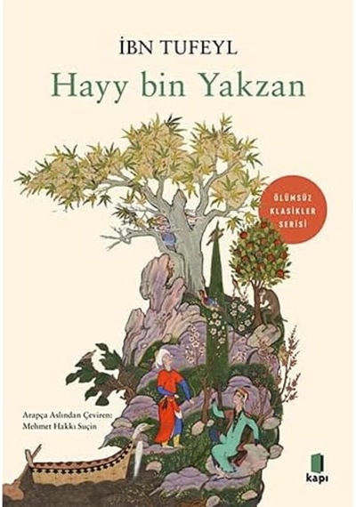 Hayy Bin Yakzan: Ölümsüz Klasikler Serisi
