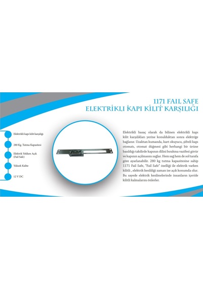 1171 Fail Safe Kapı Kilit Karşılığı
