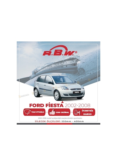 RBW Ford Fiesta 2002 - 2008 Ön Muz Silecek Takım RBW Ford Fiesta 2002 - 2008 Ön Muz Silecek Takım