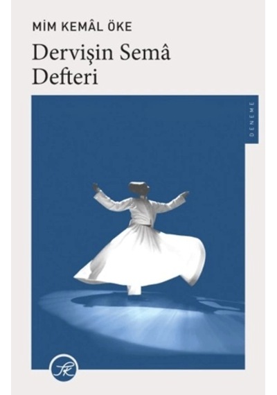Dervişin Sema Defteri