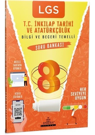 LGS T.C. İnkılap Tarihi ve Atatürkçülük Bilgi ve Beceri Temelli Soru Bankası- Ephesus Akademi