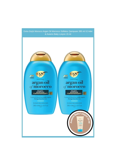 Ogx Extra Güçlü Morocco Argan Oil Morrocco Sülfatsız Şampuan 2 x 385 ML + Aveeno Baby Losyon 15 ML