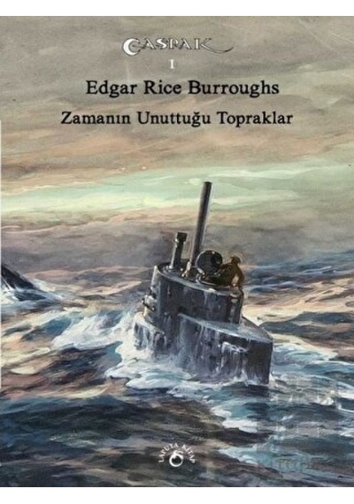 Zamanın Unuttuğu Topraklar - Edgar Rice Burroughs - Laputa Kitap