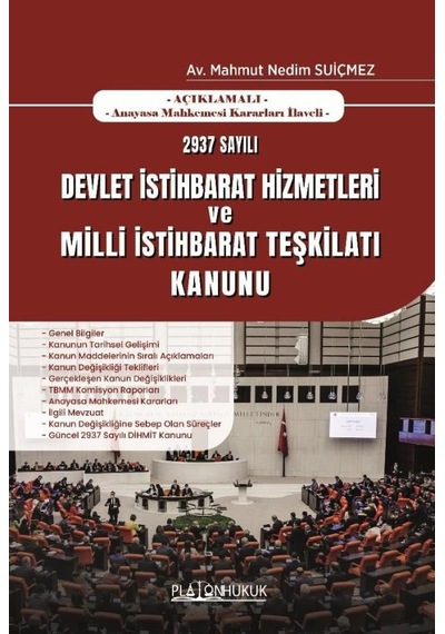 2937 Sayılı Devlet İstihbarat Ve Hizmetleri Milli İstihbaratı Teşkilatı Kanunu