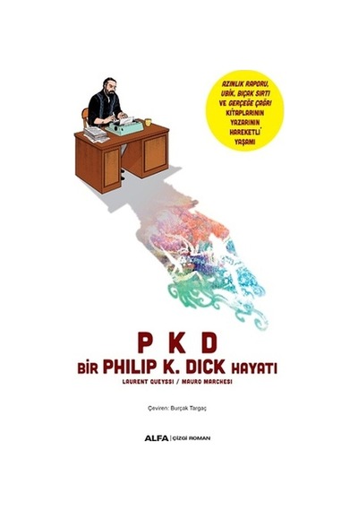 Bir Philip K. Dick Hayatı