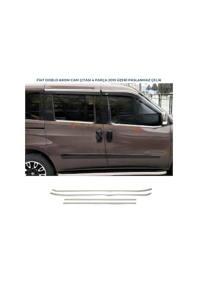 Ebal Otomotiv Fiat Doblo Krom Cam Çıtası 4 Parça 2010-2015 Paslanmaz Çelik