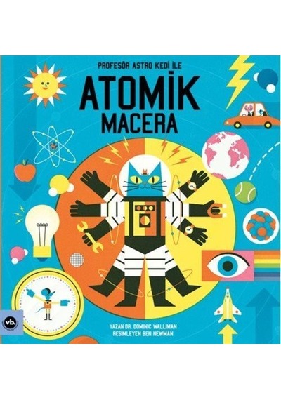 Profesör Astro Kedi İle Atomik Macera / Dr. Dominic Walliman