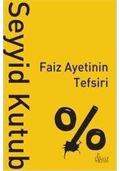 Faiz Ayetinin Tefsiri  - Seyyid Kutub  - Risale Yayınları