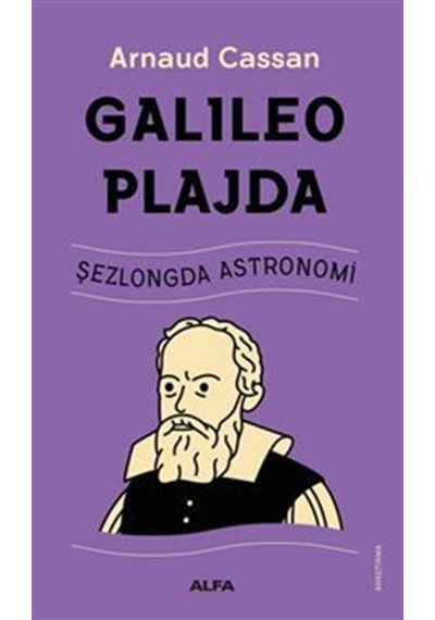 Galıleo Plajda Şezlongda Astronomi / Adolfo Cassan