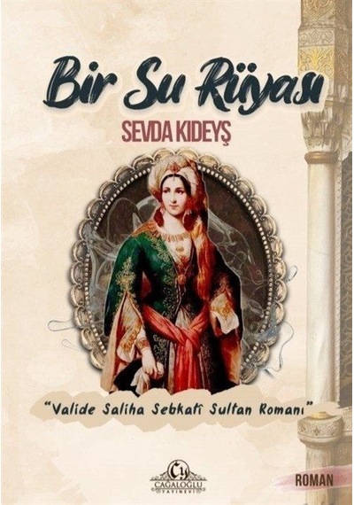 Bir Su Rüyası / Sevda Kıdeyş