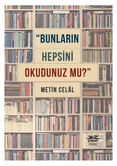 Bunların Hepsini Okudunuz Mu