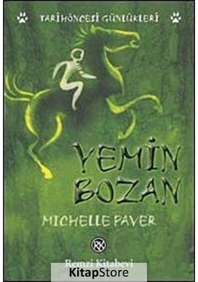Yemin Bozan - Michelle Paver - Remzi Kitabevi